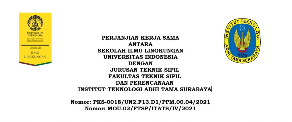 Kerjasama antara Sekolah Ilmu Lingkungan Universitas Indonesia dengan